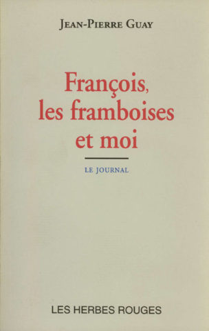 Guay_Francois_les_framboises_et_moi_72dpi