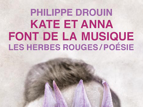 Philippe Drouin — Kate et Anna font de la musique