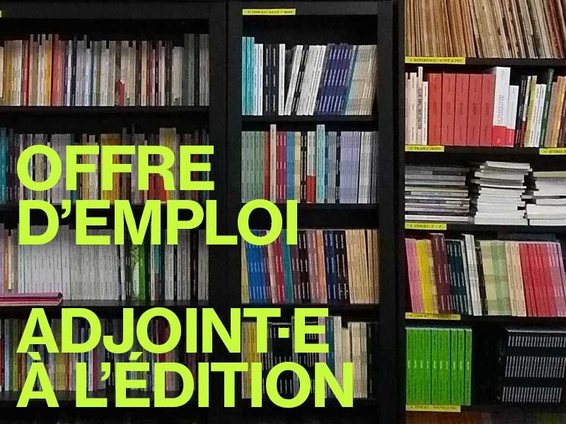 Offre d’emploi : Adjoint·e à l’édition